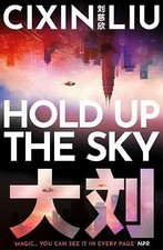 Cixin Liu - Hold Up the Sky - Paperback image 1