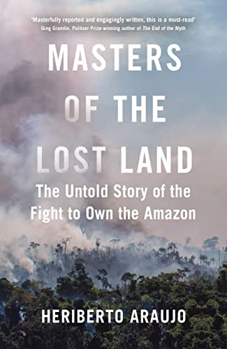 Heriberto Araujo - Masters of the Lost Land : The Untold Story of the image 1