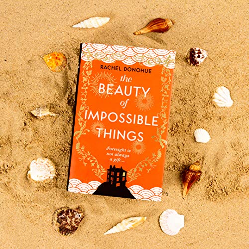Rachel Donohue - Beauty of Impossible Things - Hardback image 3