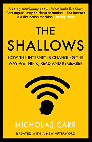 Nicholas Carr - Shallows : How the Internet Is Changing the Way We Thi image 1