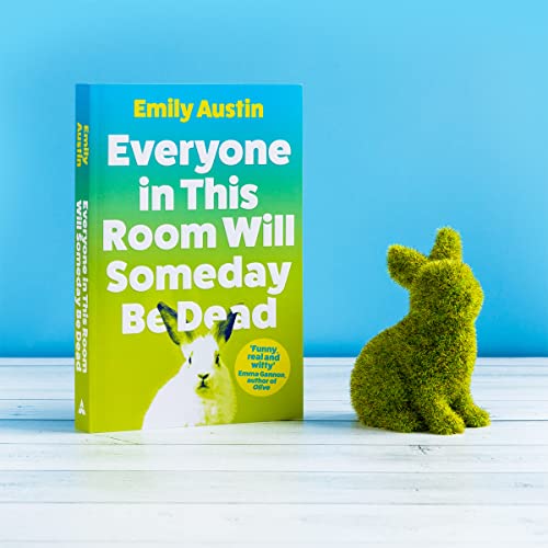Emily Austin - Everyone in This Room Will Someday Be Dead - Paperback image 3