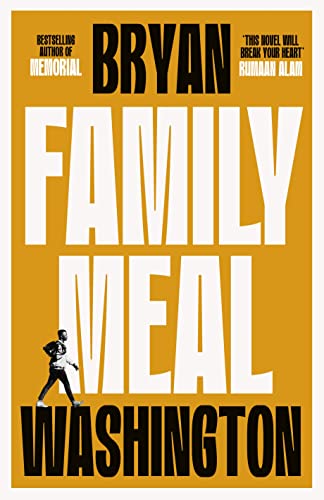 Bryan Washington - Family Meal - Hardback image 1