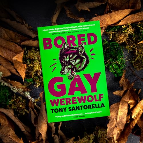 Tony Santorella - Bored Gay Werewolf : The Awoooooosome Word-of-mouth image 4
