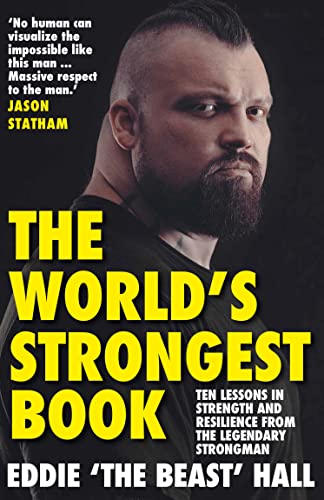 Eddie Hall - World's Strongest Book : Ten Lessons in Strength and image 1