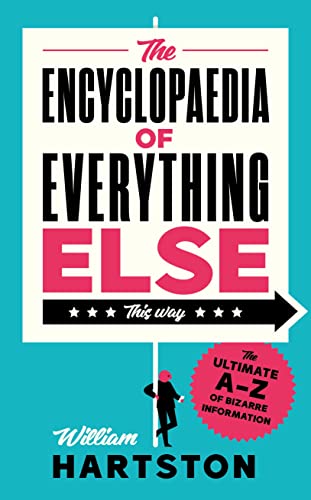 William Hartston - Encyclopaedia of Everything Else : The Ultimate A-Z image 1