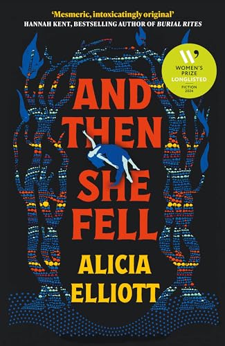 Alicia Elliott - And Then She Fell - Hardback image 1