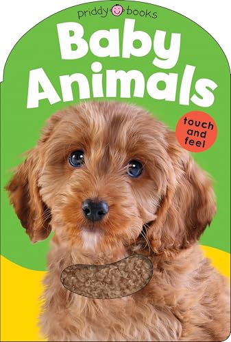 Roger Priddy - Baby Animals : Baby Touch & Feel - Hardback image 1