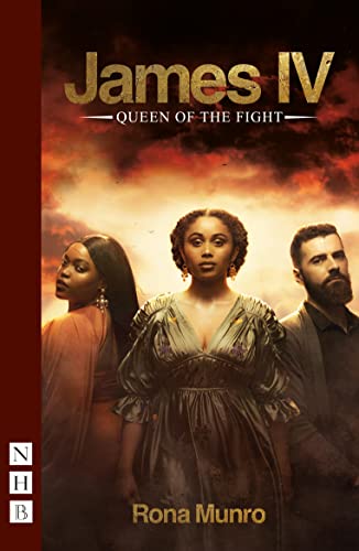 Rona Munro - James IV: Queen of the Fight - Paperback image 1