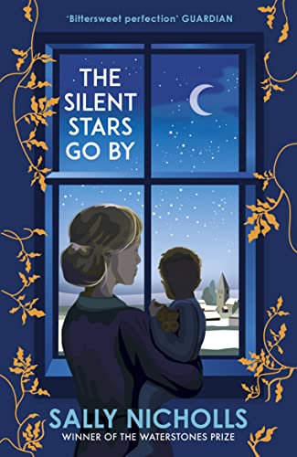 Sally Nicholls - Silent Stars Go By - Paperback image 1