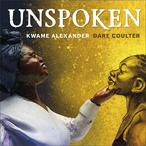 Kwame Alexander - Unspoken : Talking About Slavery - Hardback image 1