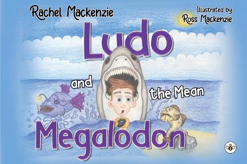 Rachel Mackenzie - Ludo and the Mean Megalodon - Paperback image 1