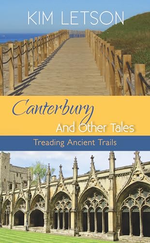 Kim Letson - Canterbury And Other Tales : Treading Ancient Trails - Pa image 1