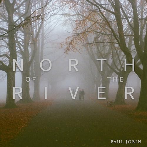 Paul Jobin - North Of The River : Bristol England - Hardback image 1