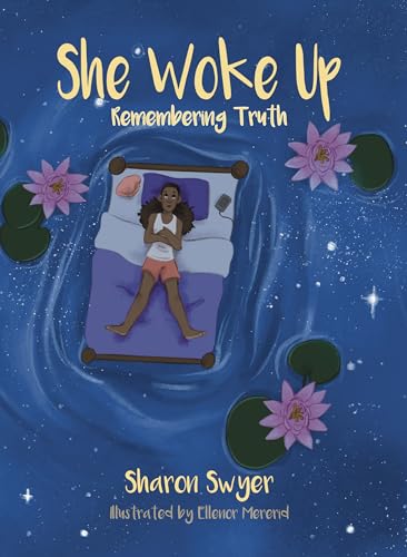 Sharon Swyer - She Woke Up: Remembering Truth - Paperback image 1