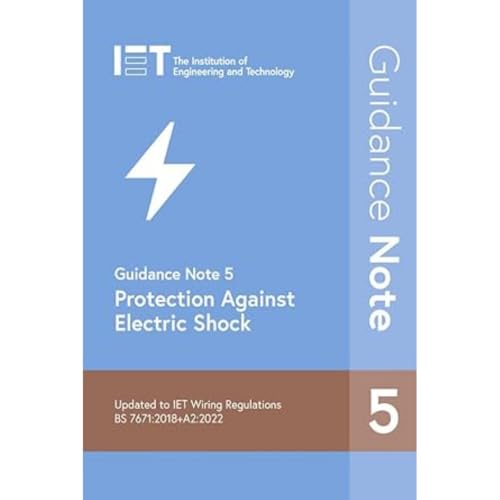 Institution of Engin - Guidance Note 5: Protection Against Electric Sh image 1