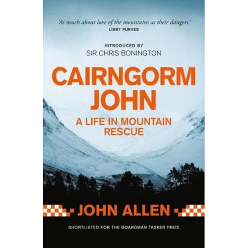 Sir Chris Bonington - Cairngorm John : A life in mountain rescue - Pap image 1
