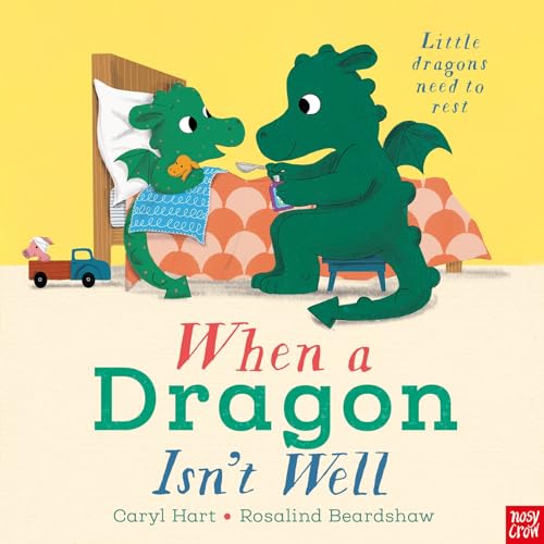 Caryl Hart - When a Dragon Isn't Well - Paperback image 1