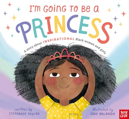 Stephanie Taylor - I'm Going to Be a Princess - Hardback image 1