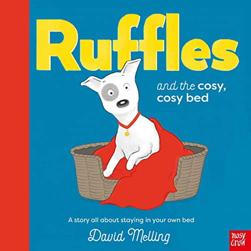 David Melling - Ruffles and the Cosy, Cosy Bed - Hardback image 1