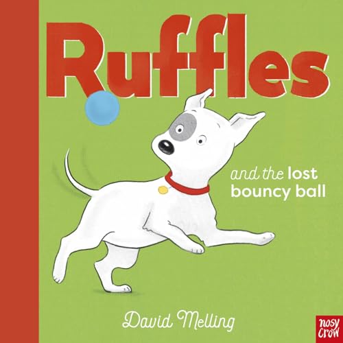 David Melling - Ruffles and the Lost Bouncy Ball - Hardback image 1