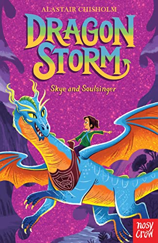 Alastair Chisholm - Dragon Storm: Skye and Soulsinger - Paperback image 1
