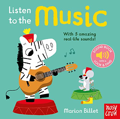 Nosy Crow Ltd - Listen to the Music - Hardback image 1