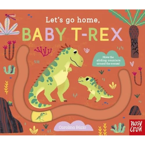 Kristin Atherton - Let's Go Home, Baby T-Rex - Hardback image 1