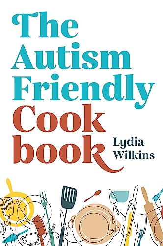 Lydia Wilkins - Autism-Friendly Cookbook - Paperback image 1