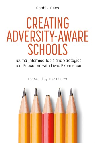 Lisa Cherry - Creating Adversity-Aware Schools : Trauma-Informed Tools image 1