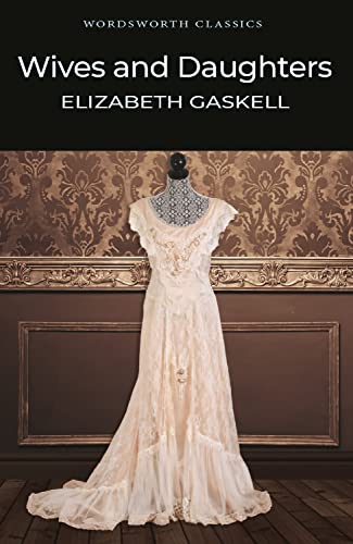 Elizabeth Gaskell - Wives and Daughters - Paperback image 1