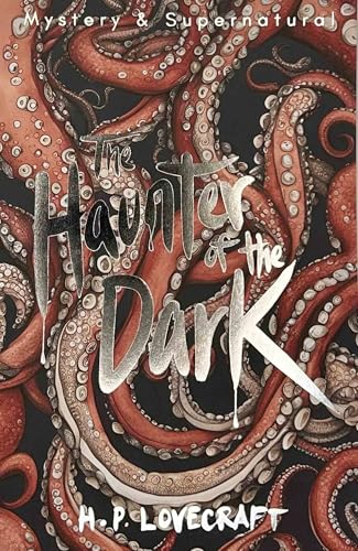 H.P. Lovecraft - Haunter of the Dark : Collected Short Stories Volume image 1