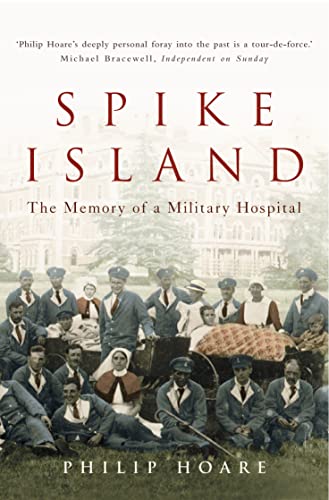 Philip Hoare - Spike Island : The Memory of a Military Hospital - Pape image 1