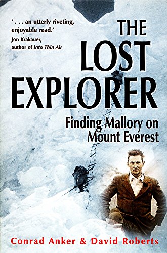 David Roberts - Lost Explorer : Finding Mallory on Mount Everest - Pap image 1