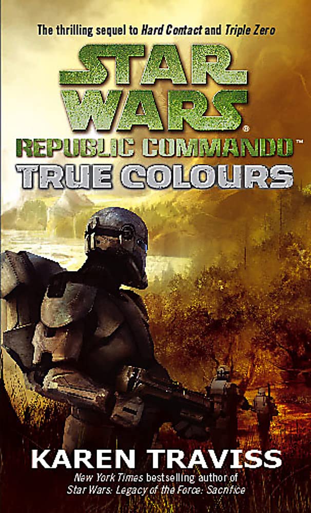Karen Traviss - Star Wars Republic Commando: True Colours - Paperback image 1