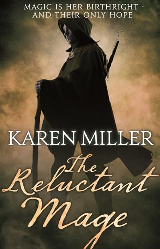 Karen Miller - Reluctant Mage : Book Two of the Fisherman's Childr image 1