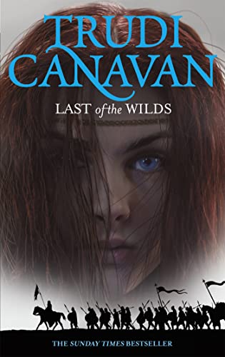 Trudi Canavan - Last Of The Wilds : Book 2 of the Age of the Five - Pa image 1