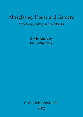 Kevin Blockley and I - Aberglasney House and Gardens : Archaeology, h