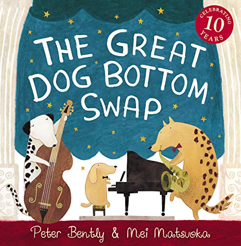 Peter Bently - Great Dog Bottom Swap : 10th Anniversary Edition - Pape image 1