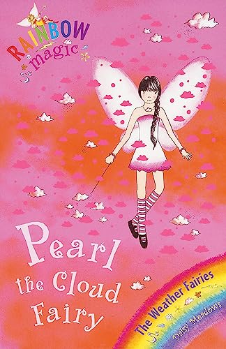 Daisy Meadows - Rainbow Magic: Pearl The Cloud Fairy : The Weather Fai image 1