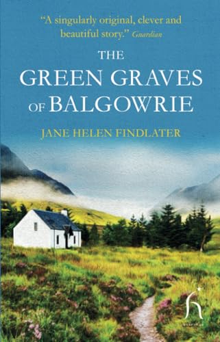 Jane Helen Findlater - Green Graves of Balgowrie - Paperback image 1