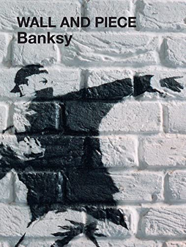 "Banksy" - Wall and Piece - Hardback