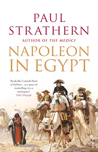 Paul Strathern - Napoleon in Egypt : 'The Greatest Glory' - Pa image 1