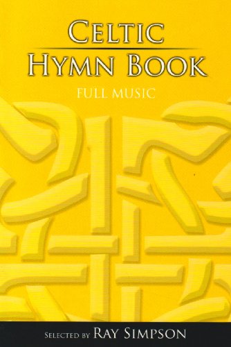 Ray Simpson - Celtic Hymn Book : Full Music - Hardback image 1