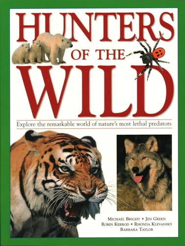 Barbara Taylor - Hunters of the Wild : Explore the remarkable world of image 1