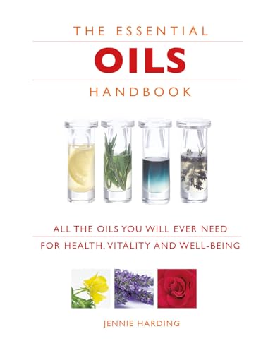 Jennie Harding - Essential Oils Handbook : All the Oils You Will Ever image 1