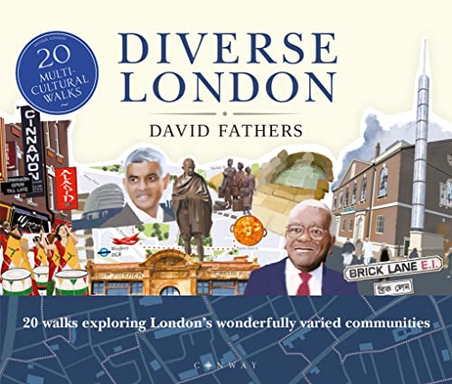 David Fathers - Diverse London : 20 Walks Exploring London's Wonde image 1