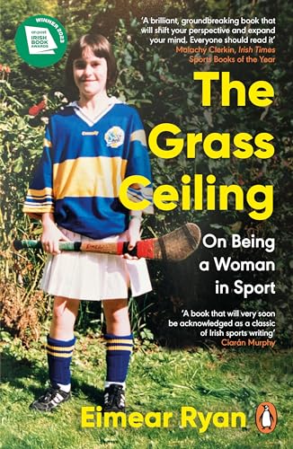 Eimear Ryan - Grass Ceiling : On Being a Woman in Sport - Paperback image 1
