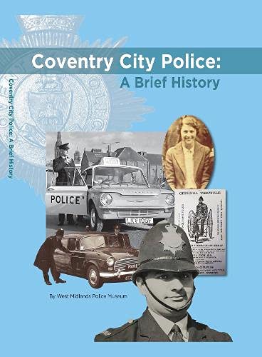 Corinne Brazier - Coventry City Police: A Brief History - Hardback image 1