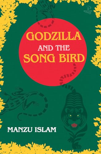 Manzu Islam - Godzilla and the Song Bird - Paperback image 1