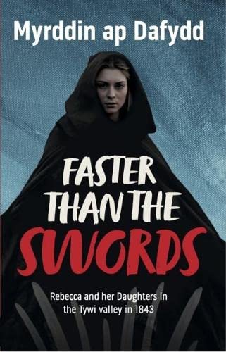 Myrddin ap Dafydd - Faster Than the Swords - Rebecca and her Daughters image 1